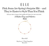 Elle: Pink Jeans Are Spring’s Surprise Hit and They’re Easier to Style Than You Think