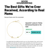 Good Housekeeping: The Best Gifts We’ve Ever Received, According to Real Moms