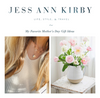 Jess Ann Kirby: My Favorite Mother’s Day Gift Ideas
