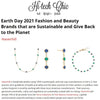 Hi-Tech Chic: Earth Day 2021 Fashion and Beauty Brands that are Sustainable and Give Back to the Planet