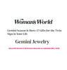 Woman’s World: Gemini Jewelry - Discover some of our favorite Gemini jewelry pieces!